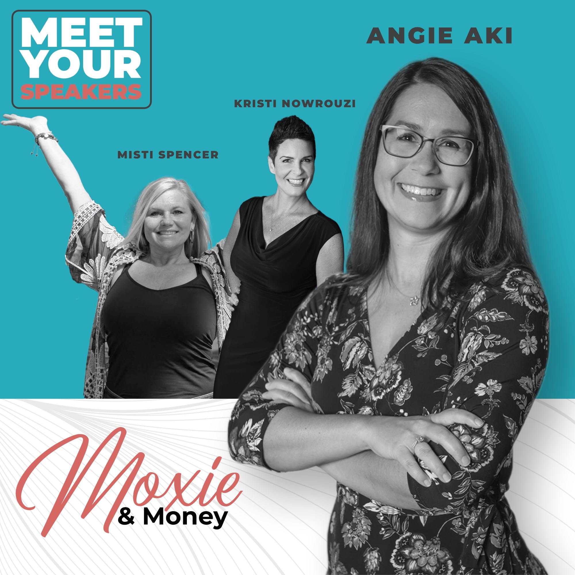 Moxie And Money – Women Taking Control Of Their Life And Their Future